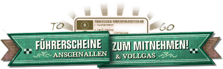 Ein grüner Banner mit der Aufschrift 'Führerscheine zum Mitnehmen'